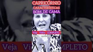 quotBOM DE CAMAquot  CAPRICÓRNIO capricornio características CORTE CANAL poddelas marciasensitiva [upl. by Niassuh]