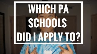 PrePA  Which PA Schools Did I Apply To [upl. by Joli]