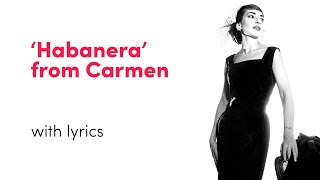 Maria Callas  Habanera Lyric Video [upl. by Narot547]