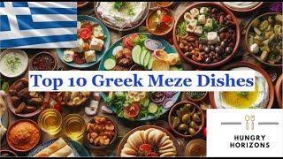 Top 10 Greek Meze Dishes  Hungry Horizons [upl. by Ries]