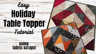 SCRAP Fabric TABLE TOPPER Tutorial [upl. by Darice]