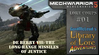 Lets Play Mechwarrior 5 Mercenaries 1  De Berry VII The LongRange Missiles of Justice [upl. by Chapen903]