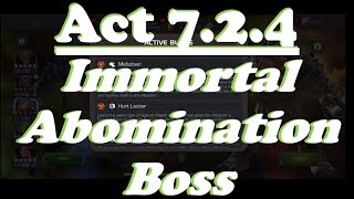 Act 724 Immortal Abomination Boss Guide [upl. by Sakovich439]