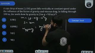 A rain drop of mass \1  10\ gram falls vertically at constant speed under the influence of [upl. by Aitram]