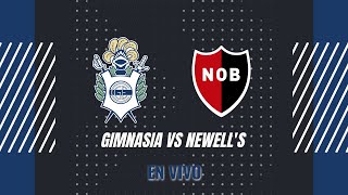 Gimnasia vs Newells EN VIVO [upl. by Thalia]