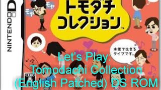 Tomodachi Collection English Patched DS ROM [upl. by Atnahsal]