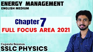 Focus Area 2021 Full  Chapter 7 Energy Management  English Medium  SSLC Physics Class 10 [upl. by Norwood452]