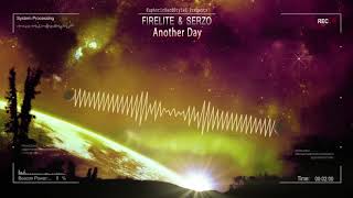 Firelite amp Serzo  Another Day Free Release [upl. by Delacourt]