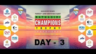 Ratnagiri Champions Trophy 2022  Day 3 Live [upl. by Aikaj]