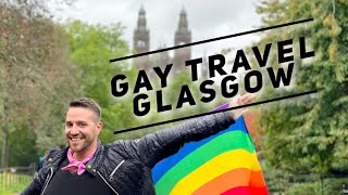 Gay Travel GLASGOW [upl. by Yniar]