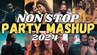 BOLLYWOOD DANCE MIX MASHUP 2024  NON STOP HINDI DJ SONGS PARTY REMIXES MASHUP 2024 [upl. by Aieki]