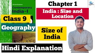 Size of India  Ch1 India Size and Location  Geography  Class 9  Educational Hix [upl. by Eessej]