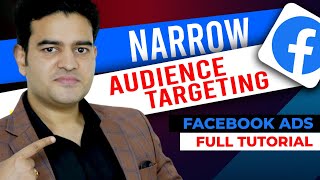 Narrow Targeting Facebook Ads  How To Target Specific Audience on Facebook Ads  facebookads [upl. by Iron]