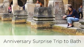 Surprise Anniversary Trip to Bath England  Awesome Wave [upl. by Anaahs469]