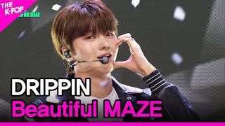 DRIPPIN Beautiful MAZE THE SHOW 240409 [upl. by Annas266]