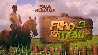 Raí Saia Rodada  Filho do Mato Clipe Oficial [upl. by Jovita]