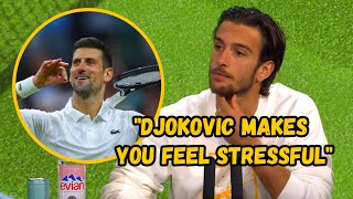 Lorenzo Musetti quotDjokovic makes you feel STRESSFULquot [upl. by Enamrahs]