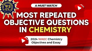 2024 WAEC chemistry objectives Past questions First Series [upl. by Valle]