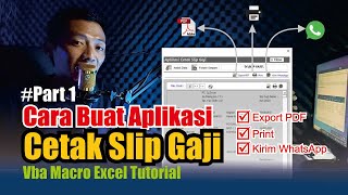 Aplikasi Slip Gaji Karyawan Kirim WhatsApp Otomatis dengan VBa Excel  Tutorial Part 1 [upl. by Novahc739]