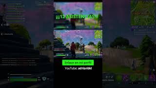 ¡¡¡12 ASISTENCIAS  Fortnite [upl. by Dane444]