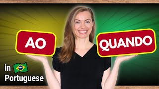 StepbyStep Guide When AO Means QUANDO in Brazilian Portuguese [upl. by Guinn]