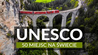 50 MIEJSC UNESCO NA ŚWIECIE  cuda natury i skarby architektury  Najcenniejsze miejsca na świecie [upl. by Lehrer]