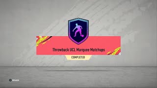 HOW TO COMPLETE THE THROWBACK UCL MARQUEE MATCHUPS SBC  CHEAPEST METHOD [upl. by Suoivatra691]