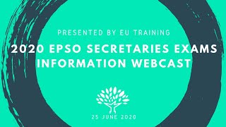 2020 EPSO Secretaries Exams  Information Webcast [upl. by Cataldo]