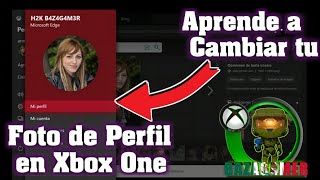 Como cambiar la FOTO de perfil en Xbox One de forma MUY FÁCIL 💚 2020 [upl. by Addia756]