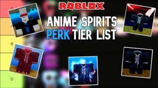 I Ranked Every Anime Spirit Perk from WORST to BEST [upl. by Alliuqa]