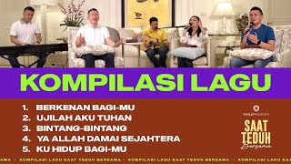 Kompilasi Lagu Saat Teduh Bersama  Episode 94 Official Philip Mantofa [upl. by Essirahs401]