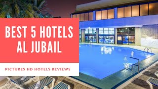 Top 5 Best Hotels in Al Jubail Saudi Arabia  sorted by Rating Guests [upl. by Gabriellia639]