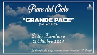 Meditazione Calendario Cristiano  21102024 quotGRANDE PACEquot  Pane dal Cielo [upl. by Ateuqahs]