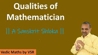 Qualities of a Mathematician A Sanskrit Shloka [upl. by Mourant907]