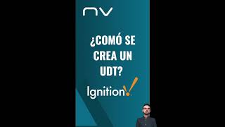 ¡Explora el poder de las UDTs en Ignition 🚀 [upl. by East]