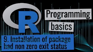 R programming How to solve Installation of package had non zero exit status [upl. by Zora]