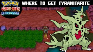 Pokémon Omega Ruby and Alpha Sapphire  TYRANITARITE LOCATION Where to find Tutorial [upl. by Ellennej]