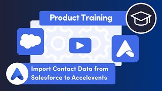 Salesforce to Accelevents Integration [upl. by Jari]