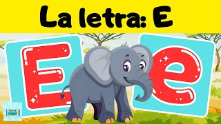 La letra quotEquot 🐘 Aprender a escribir la letra quotEquot 😊 Palabras con la Letra quotEquot ⭐ PARA NIÑOS 🤩 [upl. by Koralle930]