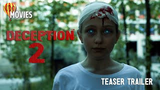 DECEPTION 2  Official Teaser Trailer  WDO MOVIES [upl. by Zared]