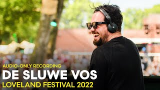 DE SLUWE VOS at Loveland Festival 2022  AUDIOONLY RECORDING [upl. by Anadal218]