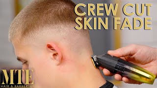 Crew Cut Skin Fade  Barbering Tutorial [upl. by Dougald]