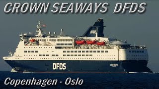 CROWN SEAWAYS DFDS z Kopenhagi do Oslo w 19 godzin  Ferries Channel [upl. by Riella961]