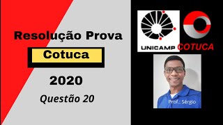 Resolução da Prova do COTUCA  2020  Questão 20 – Matemática [upl. by Jolene]