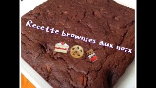 Recette de brownies aux noix [upl. by Sebastian]