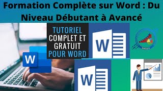 Formation Complète sur Word  Du Niveau Débutant à Avancé [upl. by Rayle667]