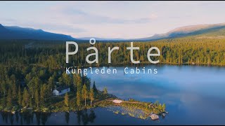 Kungsleden Cabins Pårte [upl. by Larrisa]