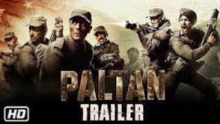 Paltan  Official Trailer  Jackie Shroff Arjun Rampal Sonu Sood  J P Dutta Film [upl. by Euqnom545]