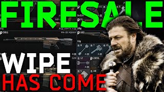 THE LAST FULL DAY OF THE WIPE  EVERYTHING ON SALE  Escape from Tarkov Wipe News [upl. by Iraam369]