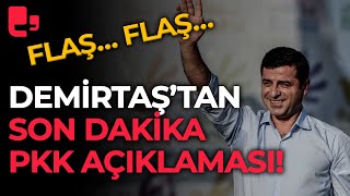 Selahattin Demirtaştan son dakika PKK açıklaması Seçim sonrasını işaret etti… [upl. by Eaves665]